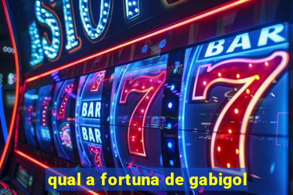 qual a fortuna de gabigol